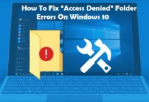 How To Fix “Access Denied” Folder Errors On Windows 10 ACCESS DENIED, techloudgeek.com, techloudgeek